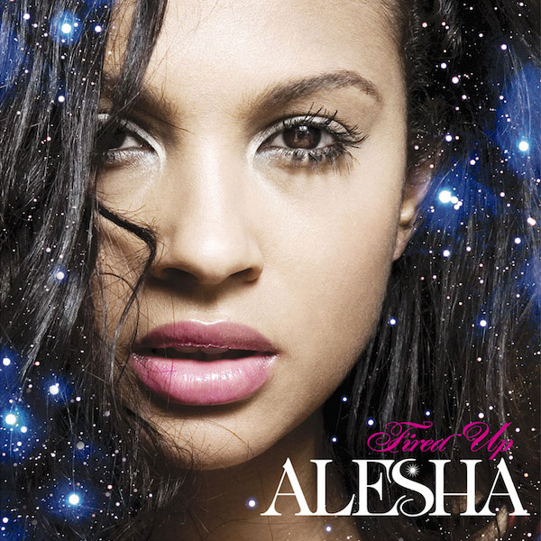 Εξώφυλλο της Alesha Dixon για το Fired Up Album.